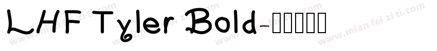 LHF Tyler Bold字体转换